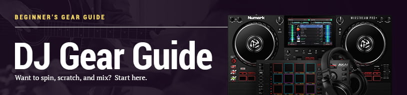 Want to spin, scratch, and mix? Start here.