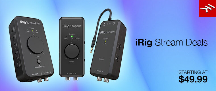 IK Multimedia iRig Stream Deals. Starting at $49.99