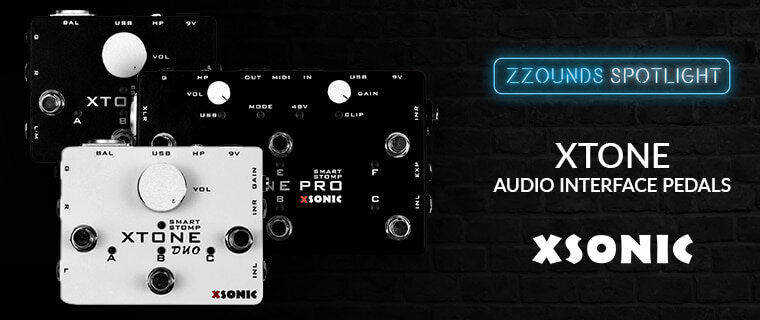 zZounds Spotlight: XSonic XTone Audio Interface Pedals