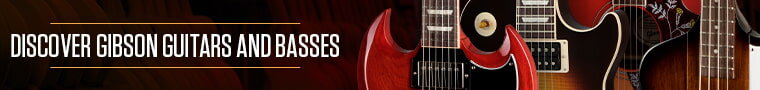 Discover Gibson guitars and basses